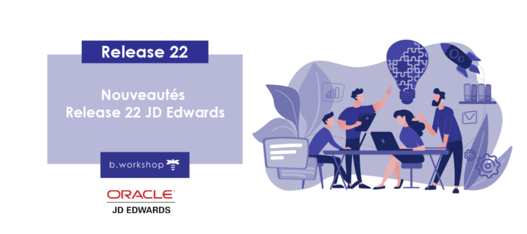 RELEASE 22 JD Edwards NEW FUNCTIONALITIES​